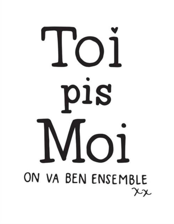Art Print - Toi Pis Moi - Onze Montreal Default Title Onze Montreal
